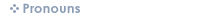 Grimm Grammar Pronouns